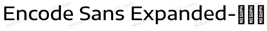 Encode Sans Expanded字体转换
